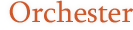 Orchester