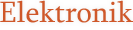 Elektronik